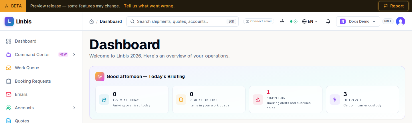 The Linbis dashboard with Today's Briefing — arrivals, pending actions, exceptions, and cargo in transit